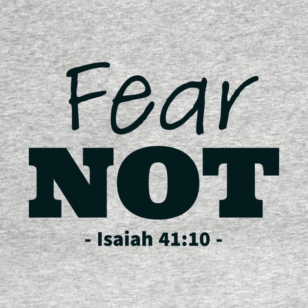 Fear Not Bible Quote by TheWord